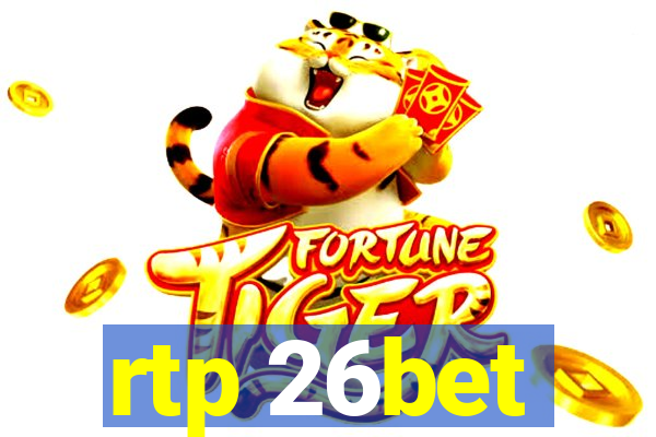 rtp 26bet